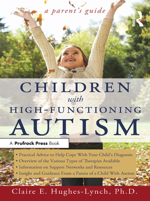 Title details for Children With High-Functioning Autism by Claire E. Hughes-Lynch - Available